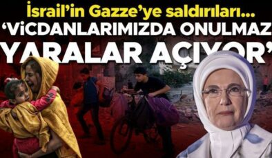 Emine Erdoğan: Gazze’deki saldırılar vicdanlarımızda onulmaz yaralar açıyor