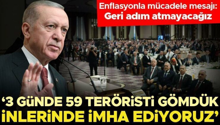 Cumhurbaşkanı Erdoğan: Üç günde 59 teröristi gömdük, inlerinde imha ediyoruz